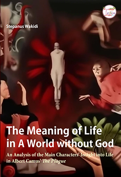 The Meaning of Life in A World without God